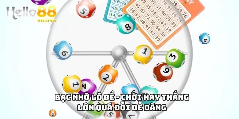 bạc nhớ lô đề