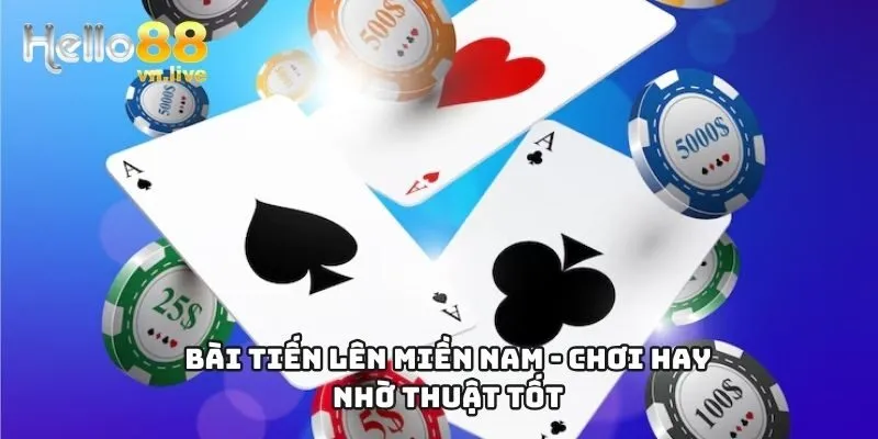 bài tiến lên miền nam