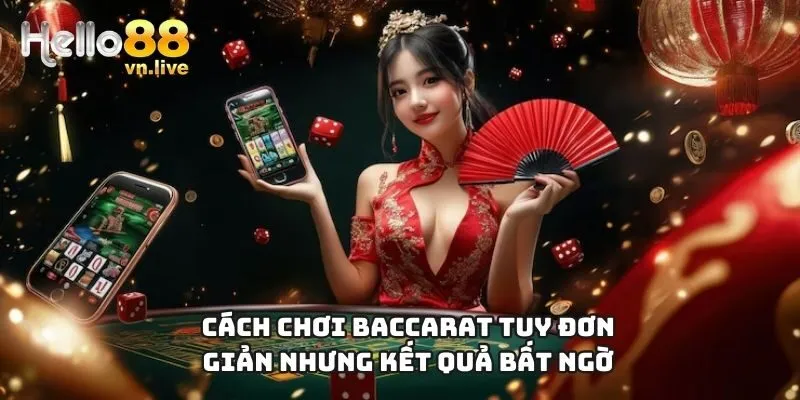 cách chơi baccarat