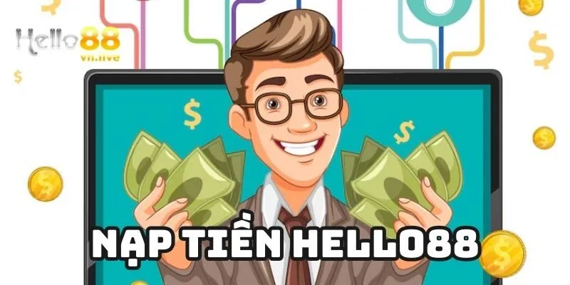 nạp tiền hello88